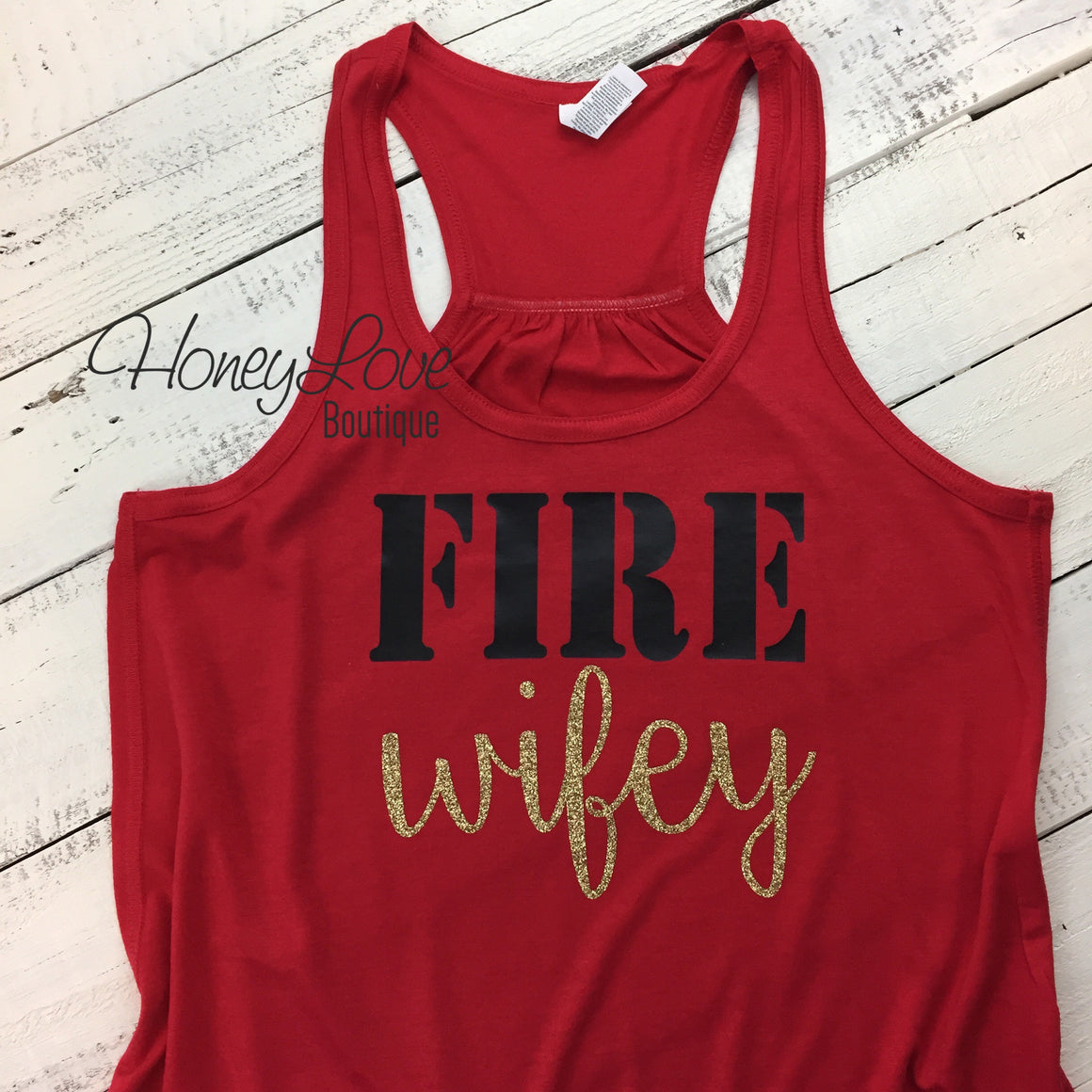 Fire Wifey - wife wifey fiance girlfriend mother sister aunt grandma - HoneyLoveBoutique