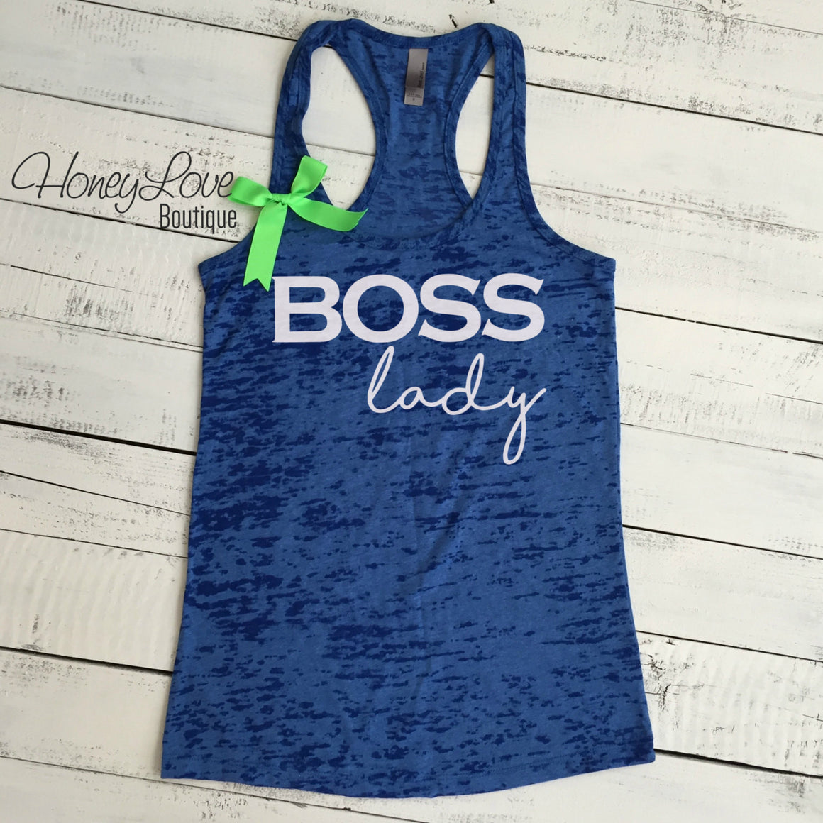 BOSS lady burnout tank - HoneyLoveBoutique