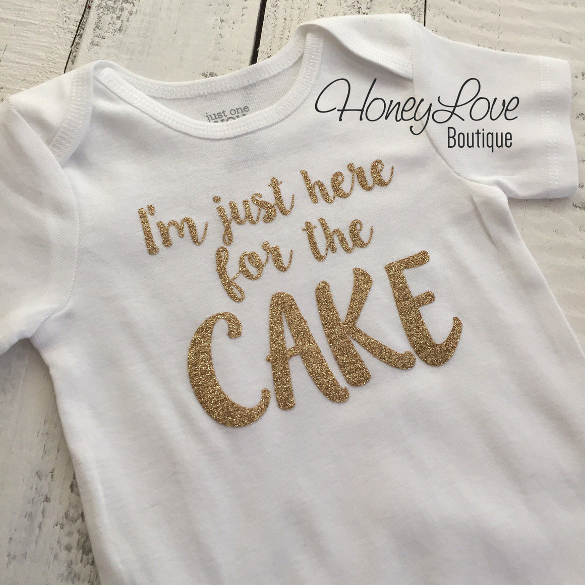 I'm just here for the CAKE! - Silver or Gold glitter bodysuit - HoneyLoveBoutique