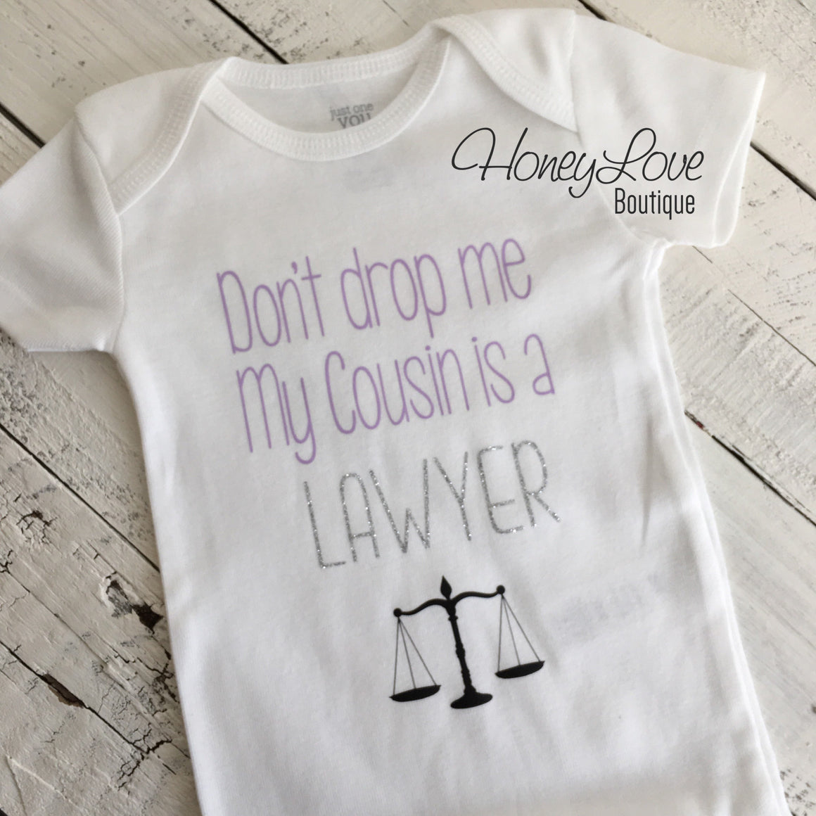 Don't drop me My Cousin is a LAWYER - lavender, silver glitter and black - HoneyLoveBoutique