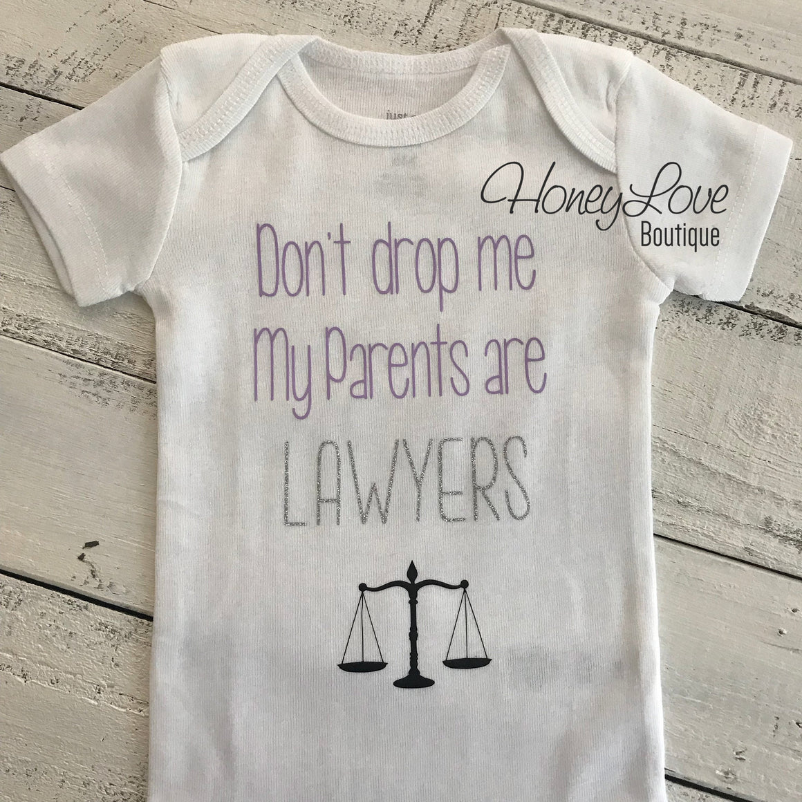 Don't drop me My Parents are LAWYERS - lavender, silver glitter and black - HoneyLoveBoutique